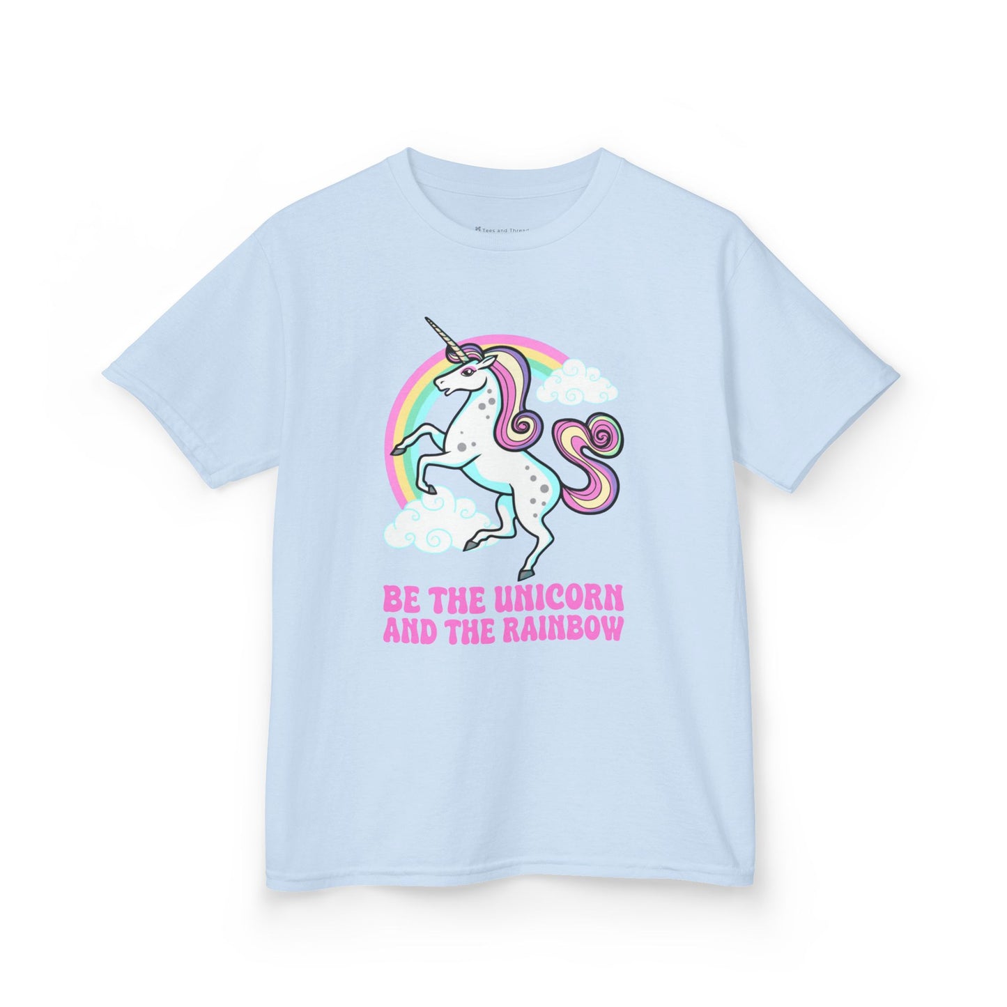 Kids' Be The Unicorn and The Rainbow T-Shirt