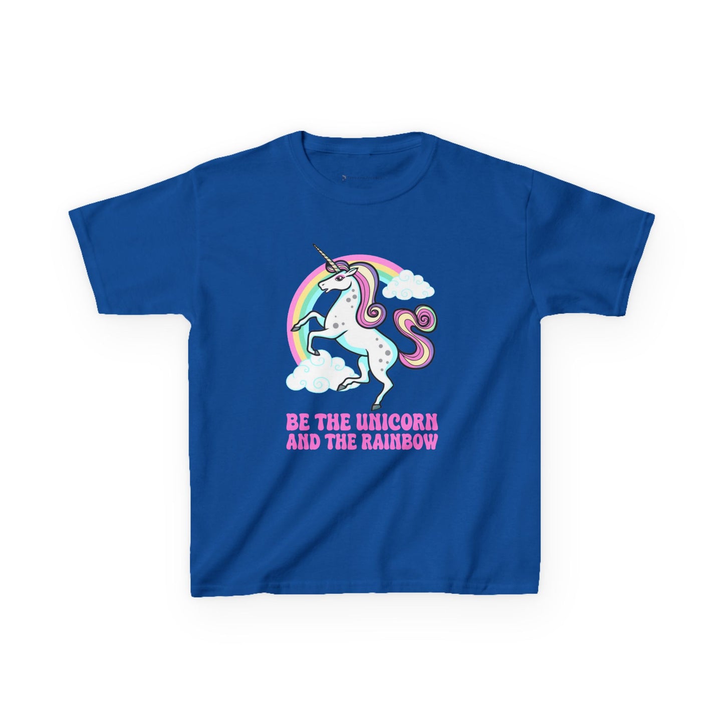 Kids' Be The Unicorn and The Rainbow T-Shirt