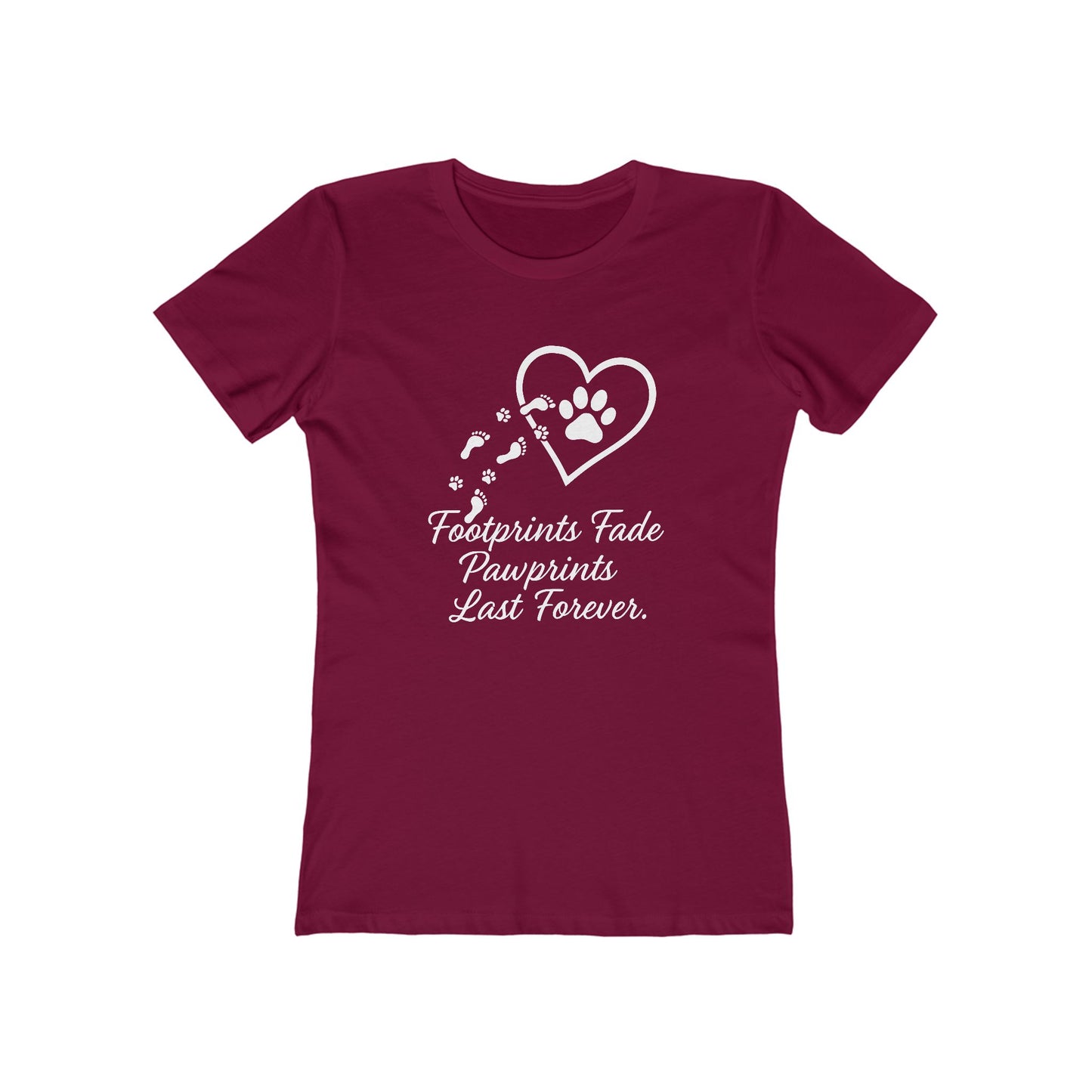 Women's Pawprints Last Forever T-Shirt - 9 colors