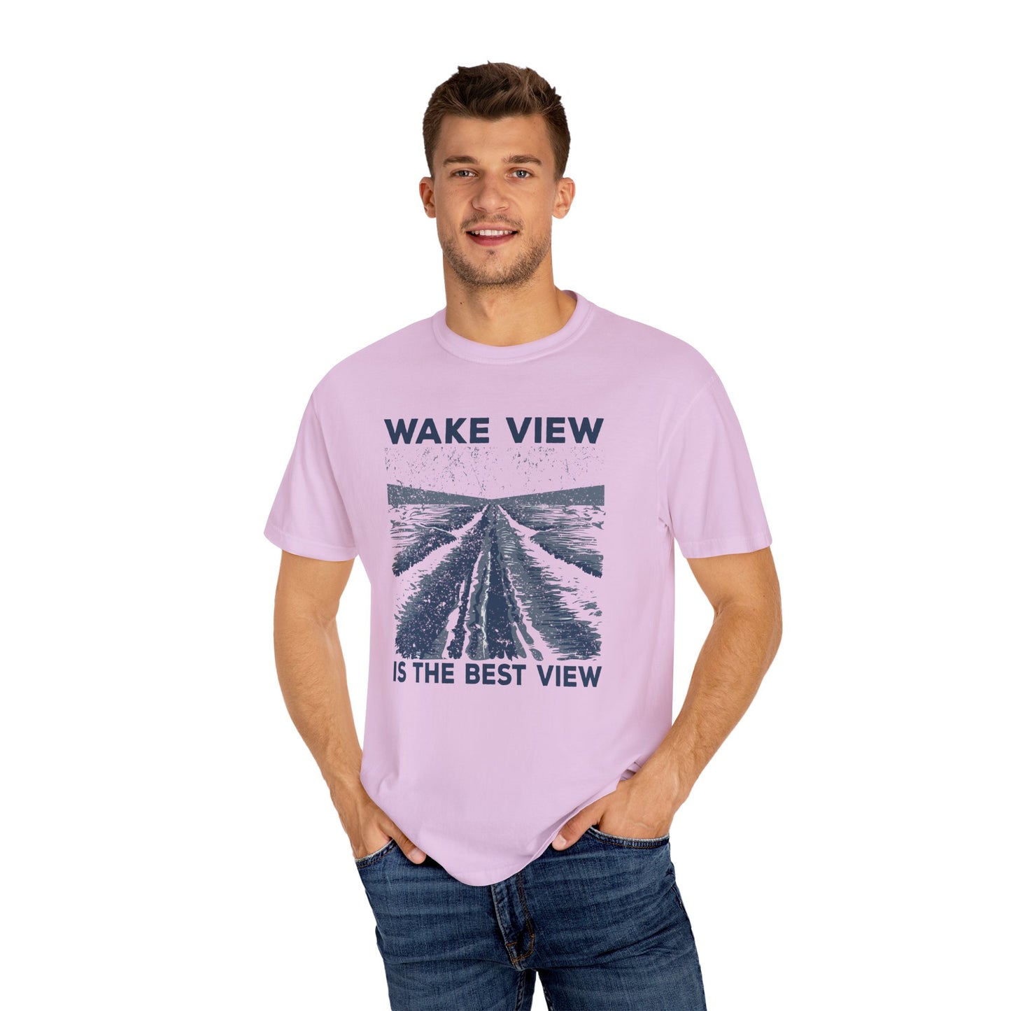 Wake View is The Best View T-Shirt