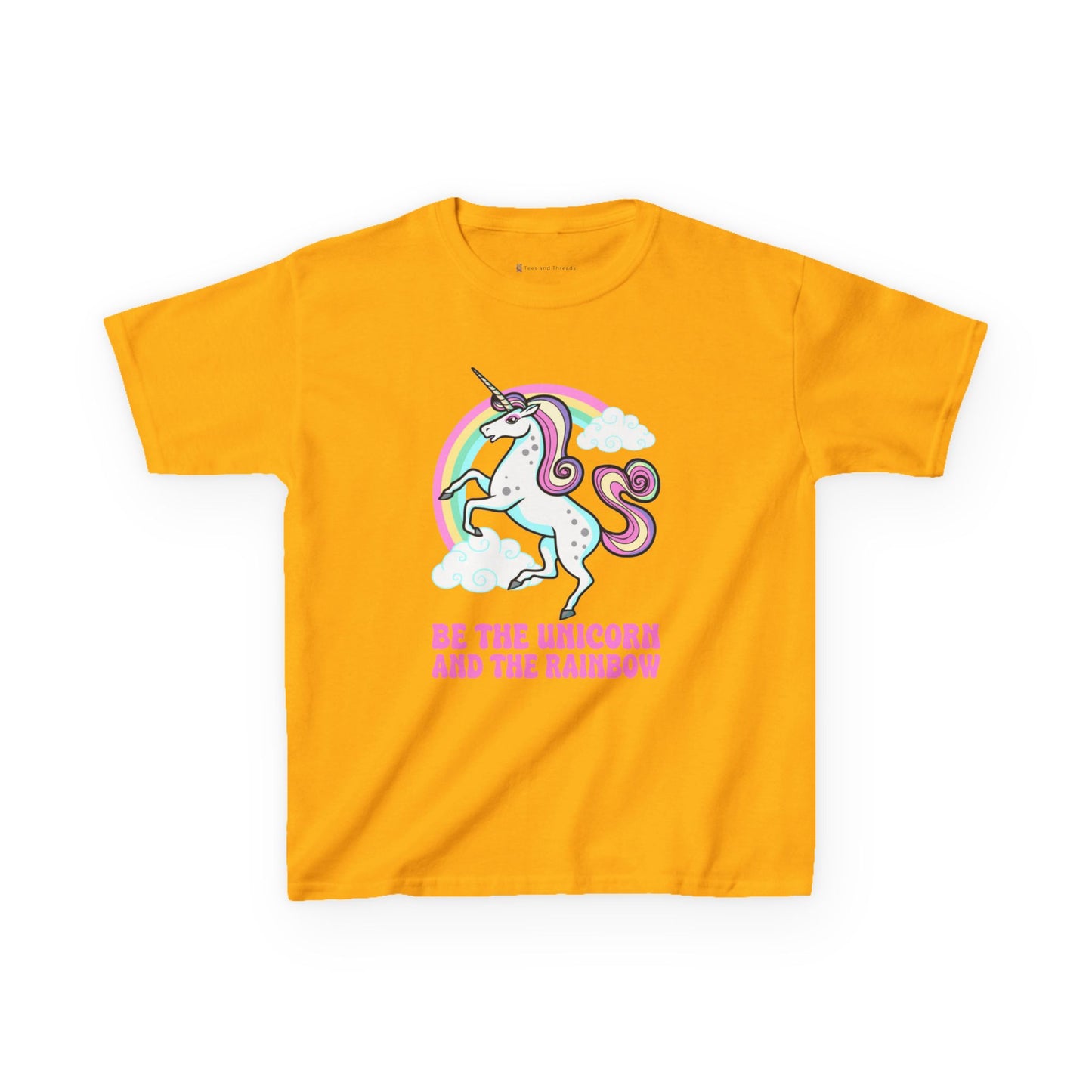Kids' Be The Unicorn and The Rainbow T-Shirt