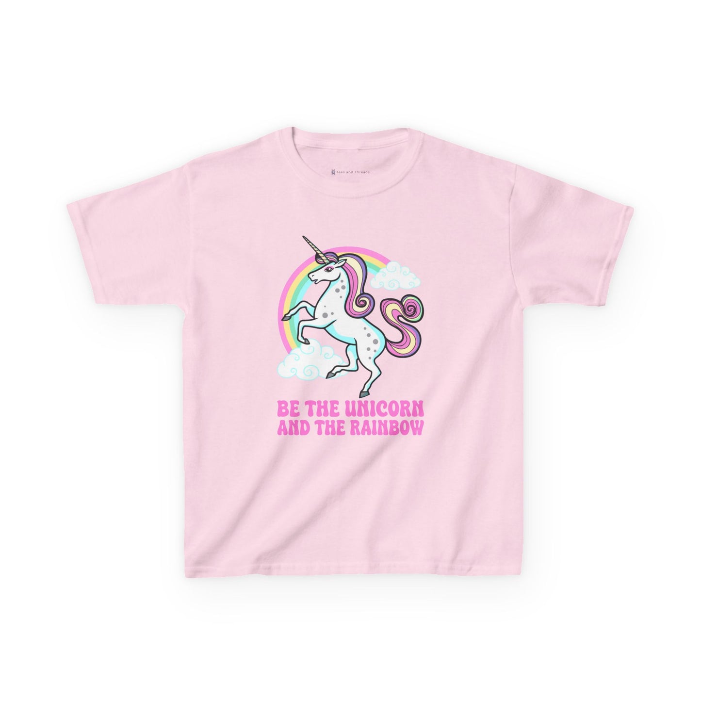 Kids' Be The Unicorn and The Rainbow T-Shirt