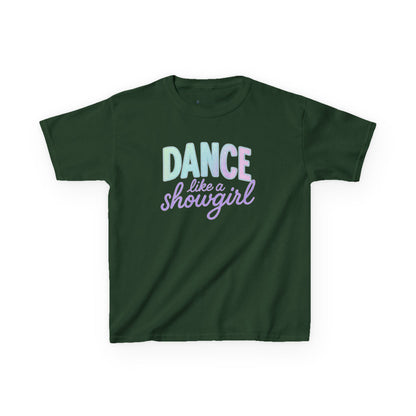 Girls' Dance Like a Showgirl T-Shirt - 12 colors