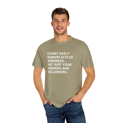 Random Acts of Kindness T-Shirt - 9 colors