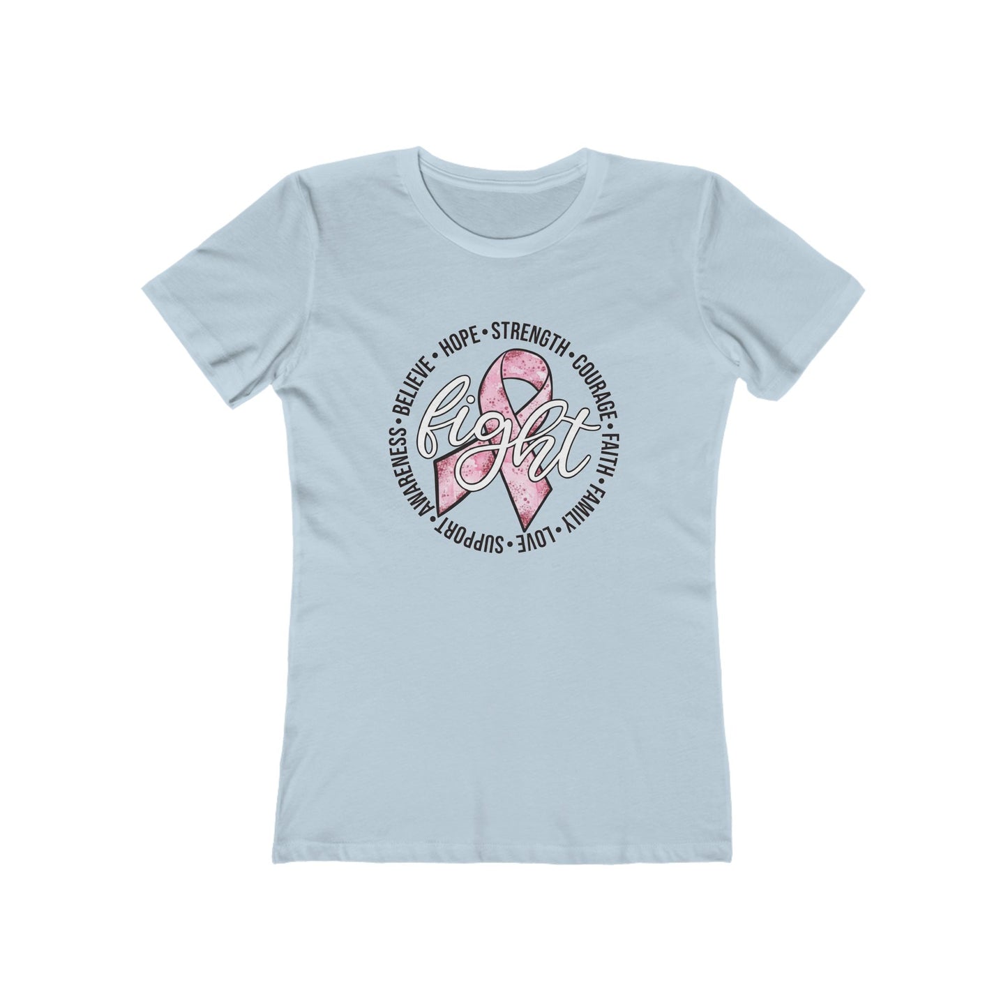 Women's Fight for a Cause T-Shirt - 12 colors