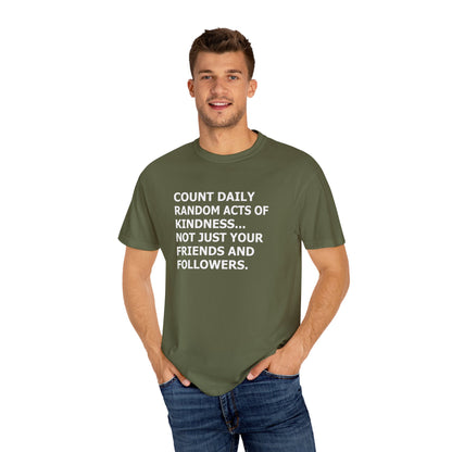 Random Acts of Kindness T-Shirt - 9 colors