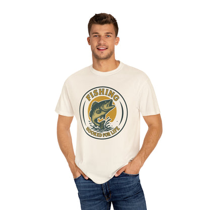 Fishing - Hooked for Life Unisex T-Shirt - 6 colors