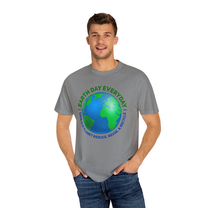 Earth Day, Every Day Unisex T-Shirt