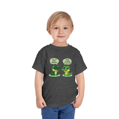 See You Later Alligator Cute Toddler Tee - 11 colors
