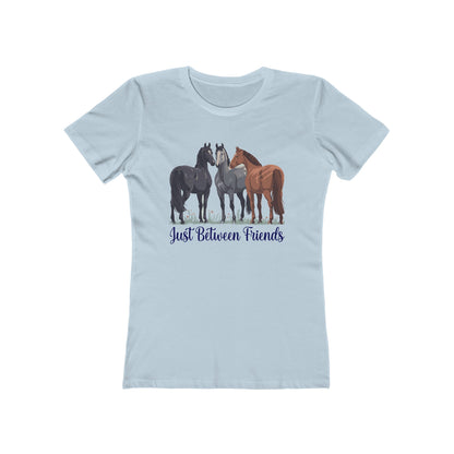 Women's Just Between Friends Horse T-Shirt - 7 colors