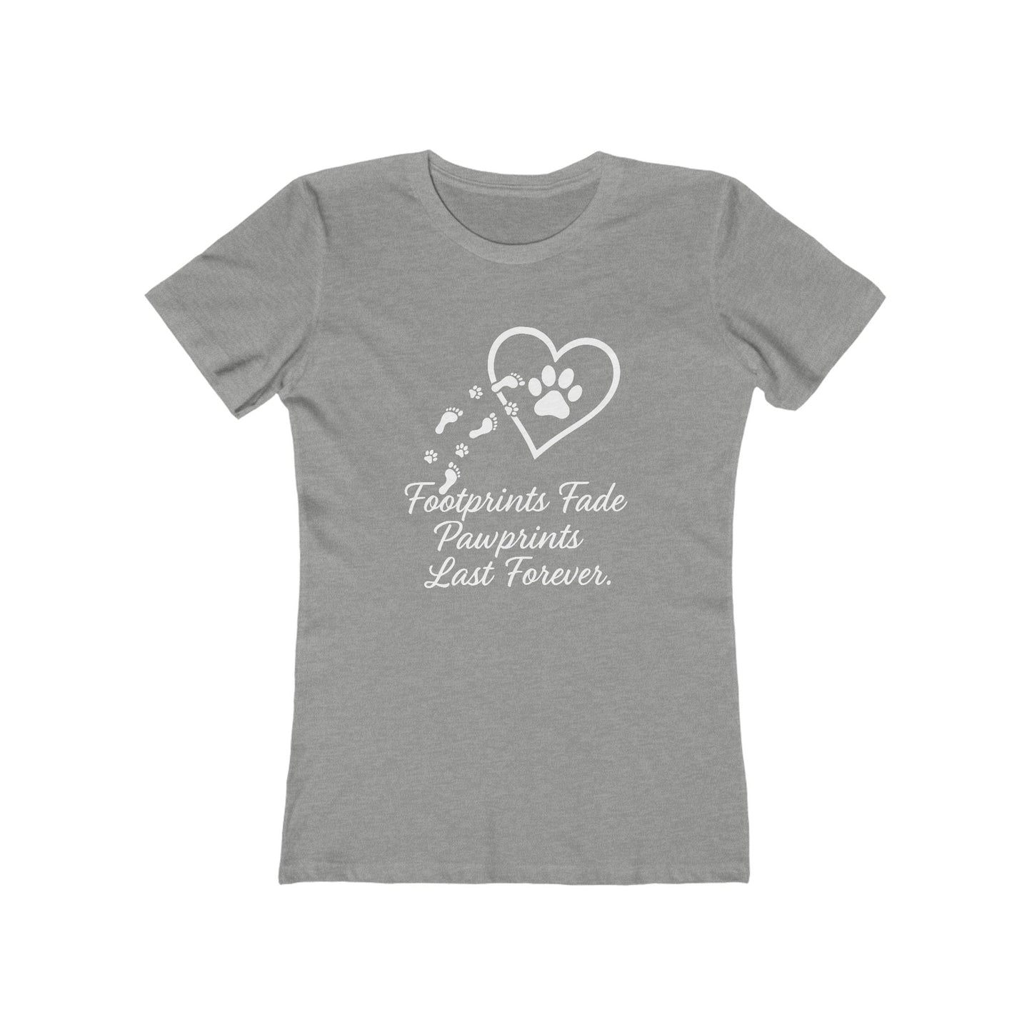 Women's Pawprints Last Forever T-Shirt - 9 colors