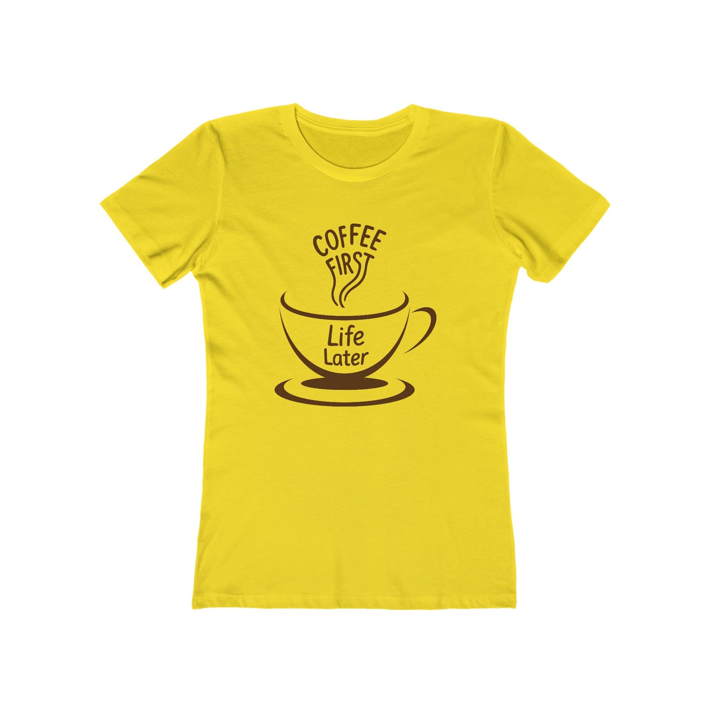 Women's Coffee First T-Shirt - 7 colors