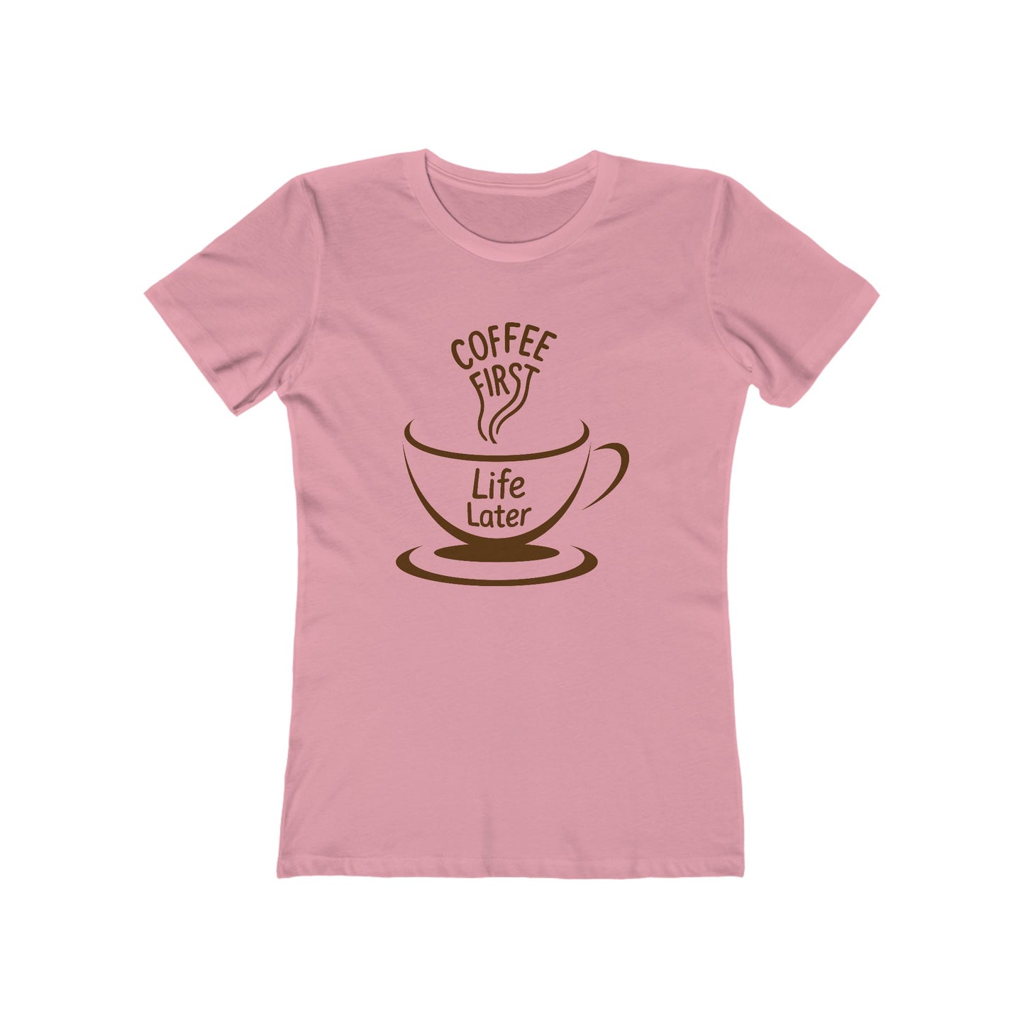 Women's Coffee First T-Shirt - 7 colors