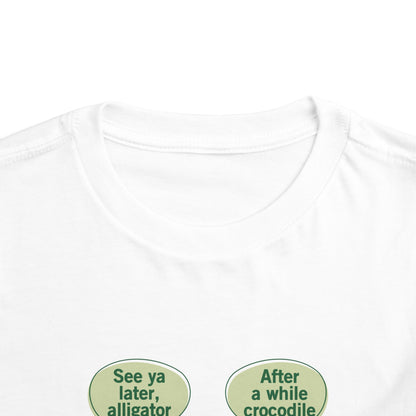 See You Later Alligator Cute Toddler Tee - 11 colors