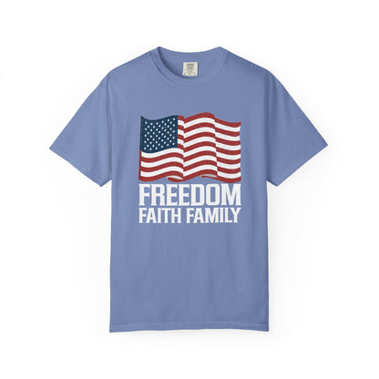 Patriotic Freedom Faith Family T-shirt - 17 colors