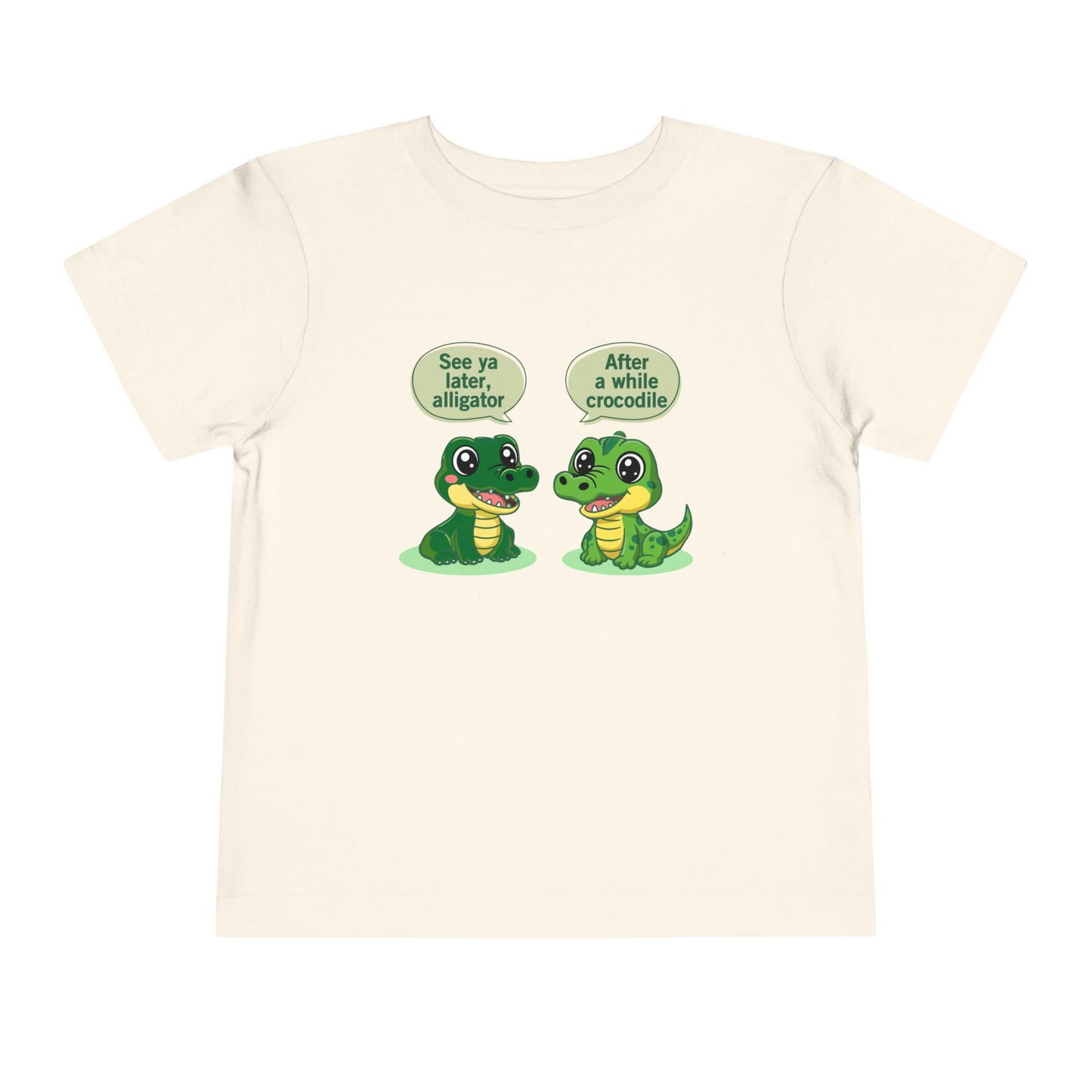 See You Later Alligator Cute Toddler Tee - 11 colors