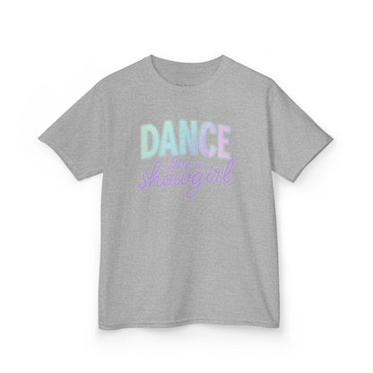Girls' Dance Like a Showgirl T-Shirt - 12 colors