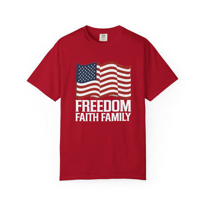 Patriotic Freedom Faith Family T-shirt - 17 colors