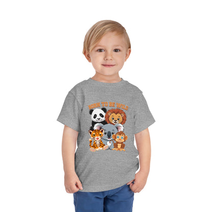 Born To Be Wild Cute Animals Toddler Tee - 8 colors