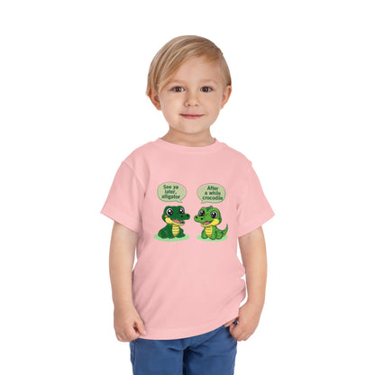 See You Later Alligator Cute Toddler Tee - 11 colors