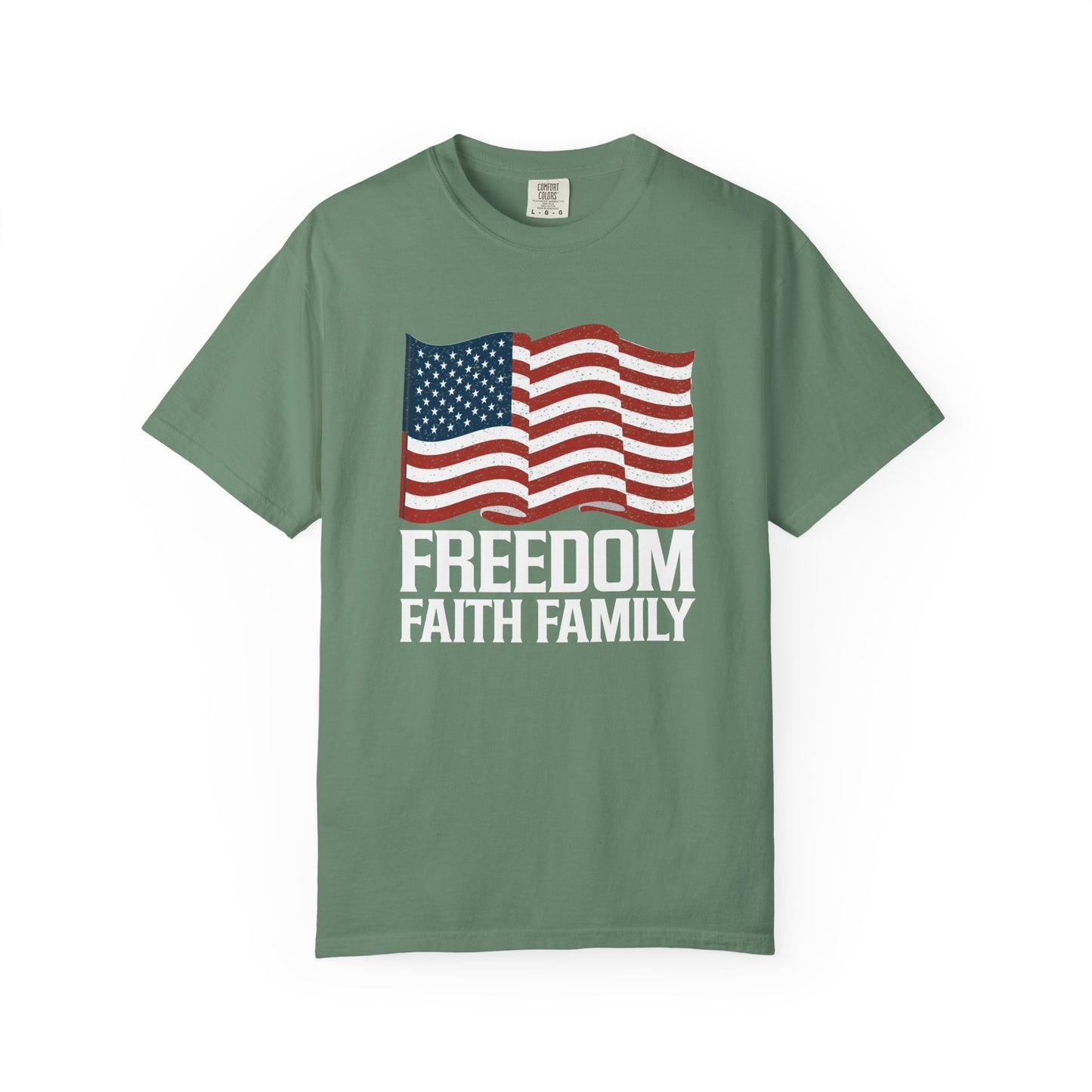 Patriotic Freedom Faith Family T-shirt - 17 colors