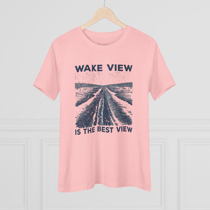 Women's Wake View is The Best View Semi-Relaxed T-Shirt