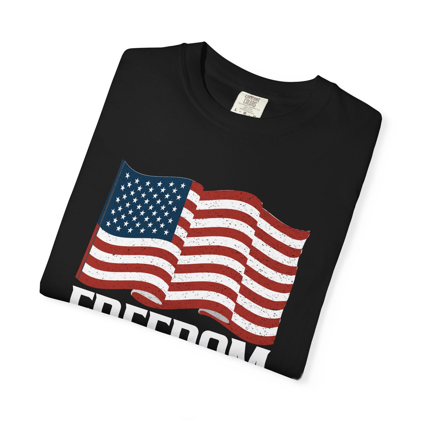 Patriotic Freedom Faith Family T-shirt - 17 colors