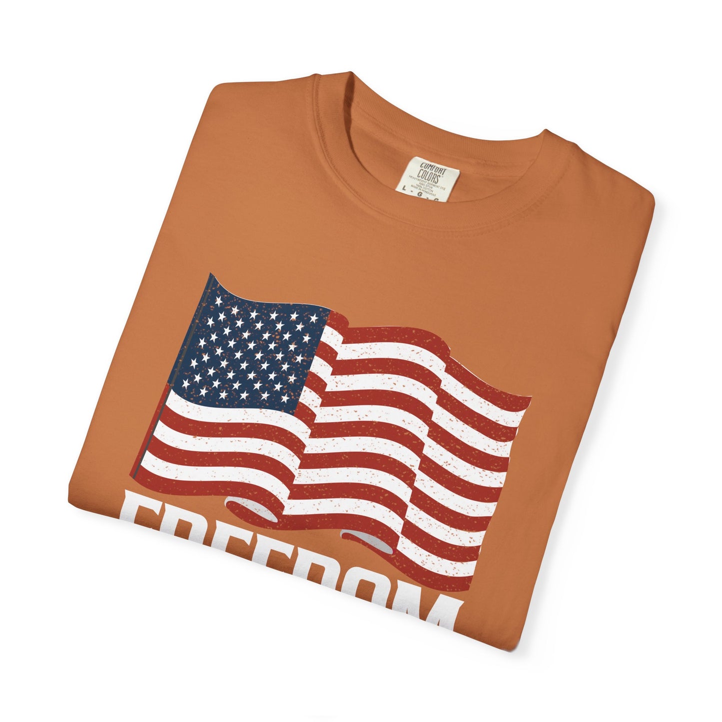 Patriotic Freedom Faith Family T-shirt - 17 colors