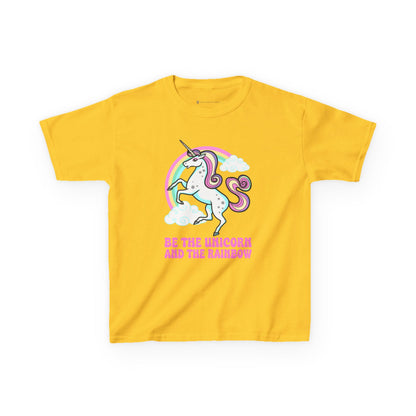 Kids' Be The Unicorn and The Rainbow T-Shirt