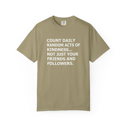 Random Acts of Kindness T-Shirt - 9 colors
