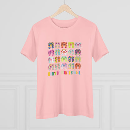 Women's Flip Flops Don't Do Winter Well Semi-Relaxed T-Shirt - 8 colors