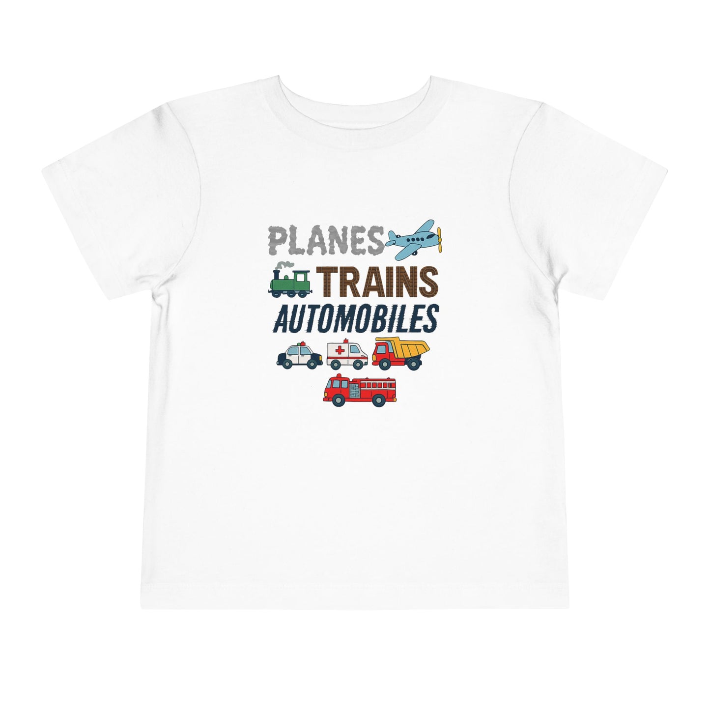 Planes, Trains, Automobiles Cute Toddler Tee - 7 colors