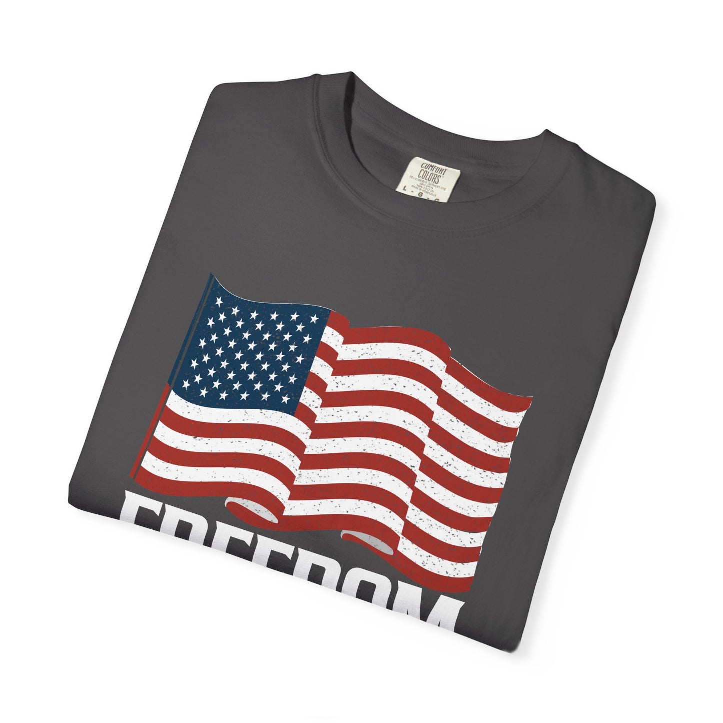 Patriotic Freedom Faith Family T-shirt - 17 colors