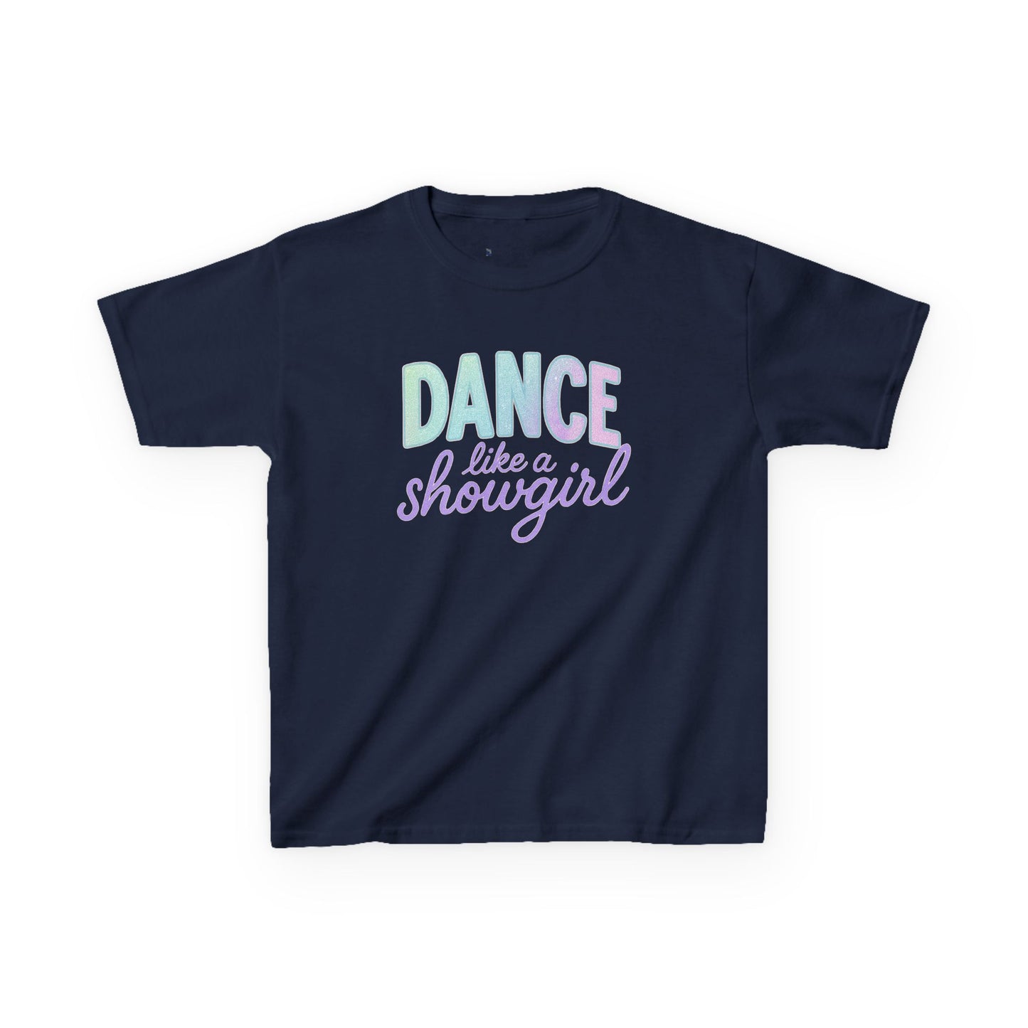 Girls' Dance Like a Showgirl T-Shirt - 12 colors