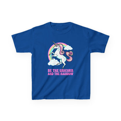 Kids' Be The Unicorn and The Rainbow T-Shirt