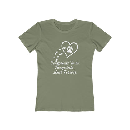 Women's Pawprints Last Forever T-Shirt - 9 colors