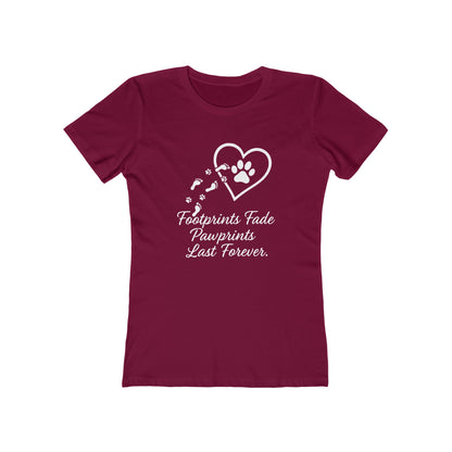 Women's Pawprints Last Forever T-Shirt - 9 colors
