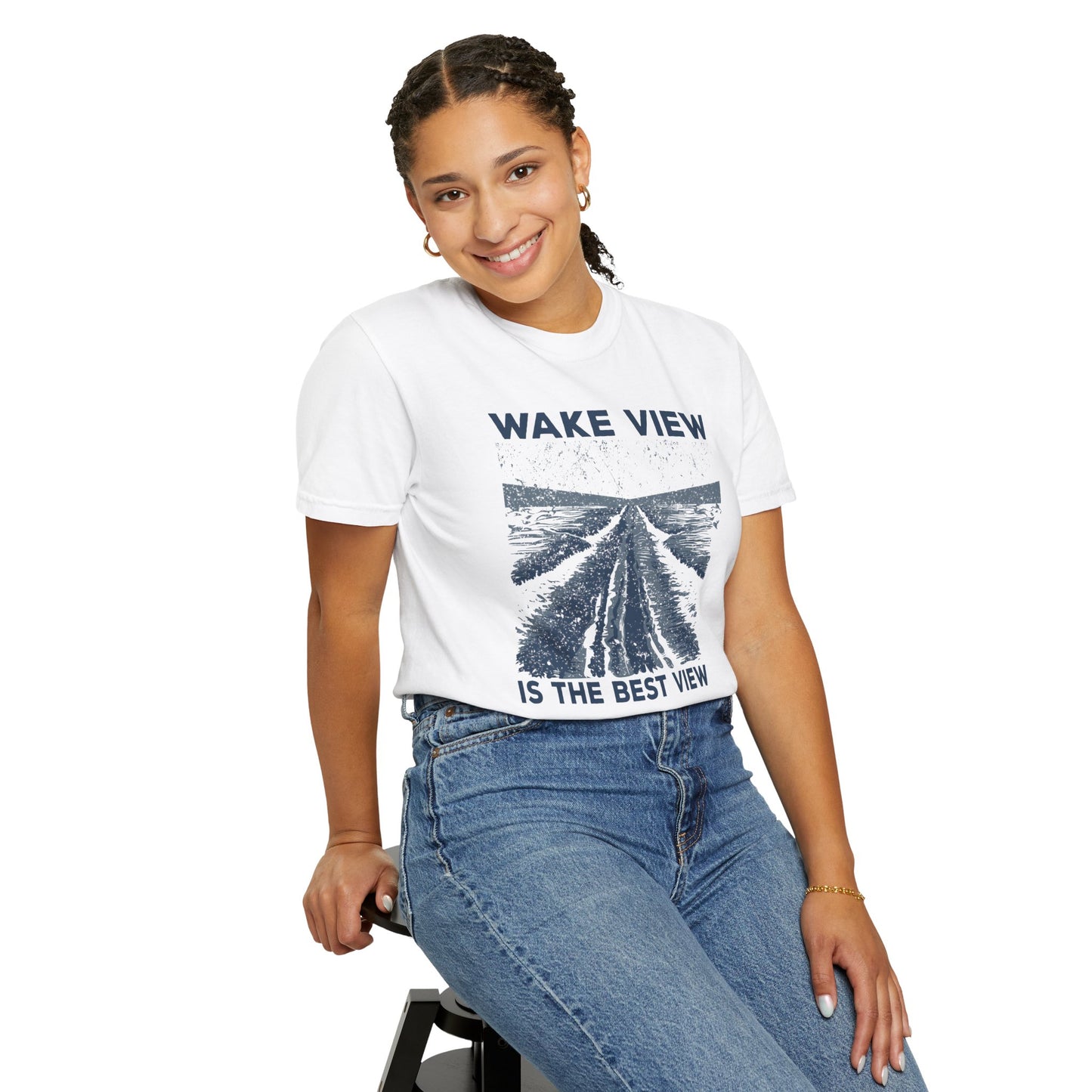 Wake View is The Best View T-Shirt