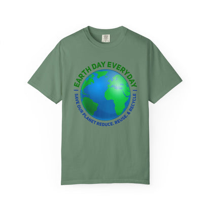 Earth Day, Every Day Unisex T-Shirt - 15 colors