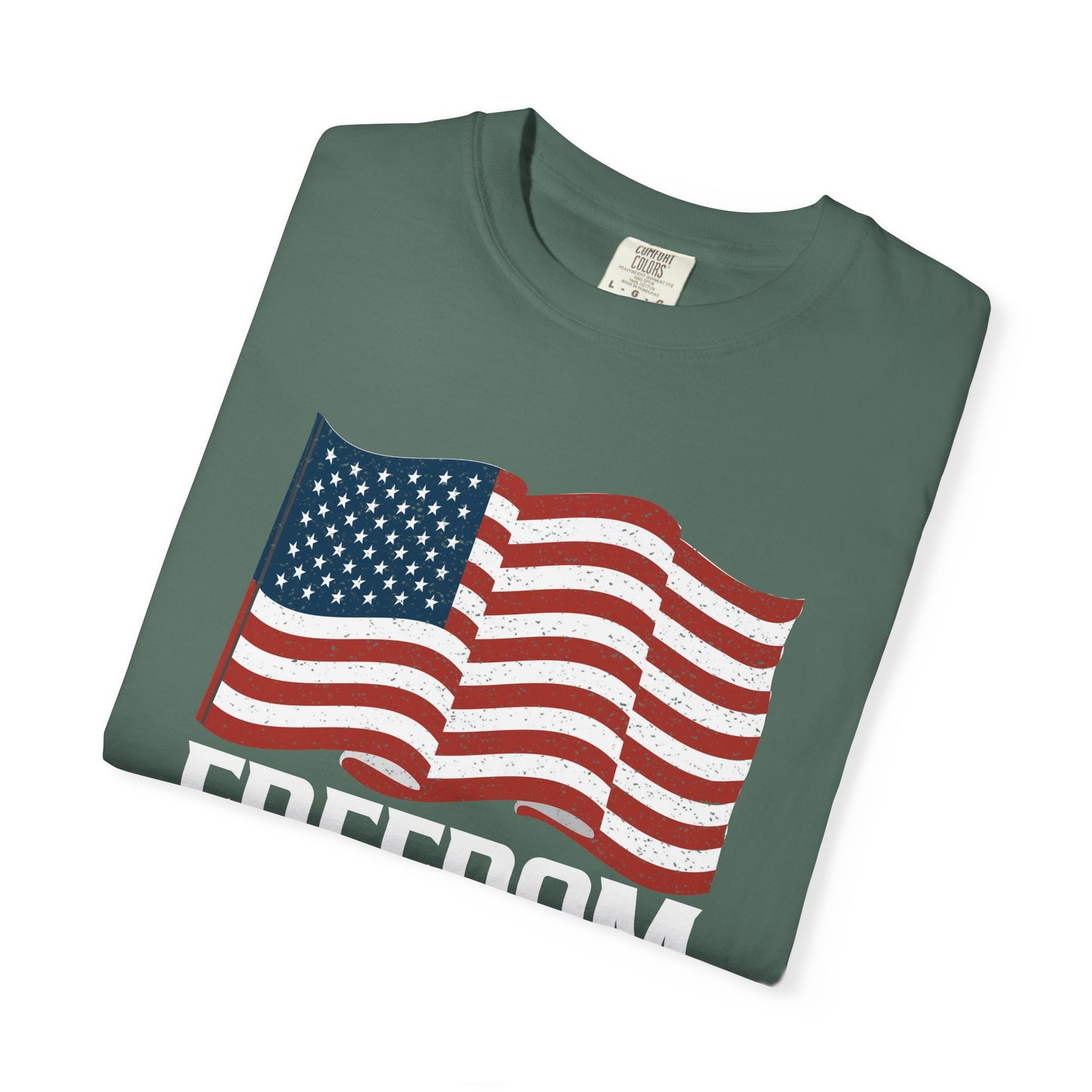 Patriotic Freedom Faith Family T-shirt - 17 colors