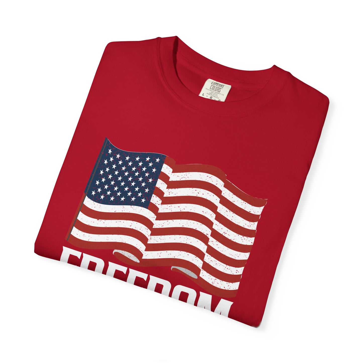 Patriotic Freedom Faith Family T-shirt - 17 colors