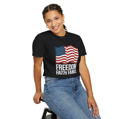 Patriotic Freedom Faith Family T-shirt - 17 colors