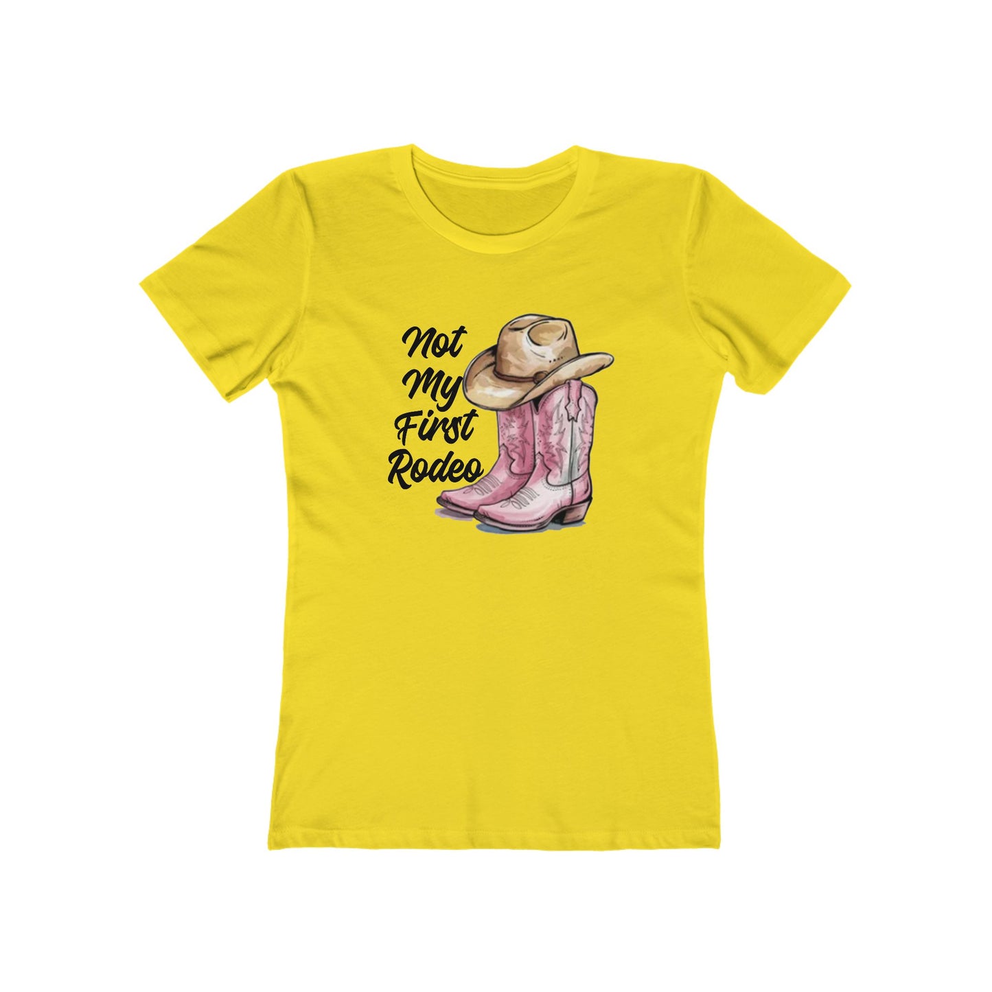 Women's Not My First Rodeo T-Shirt - 12 colors
