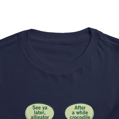 See You Later Alligator Cute Toddler Tee - 11 colors