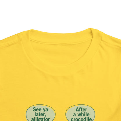 See You Later Alligator Cute Toddler Tee - 11 colors
