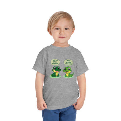 See You Later Alligator Cute Toddler Tee - 11 colors