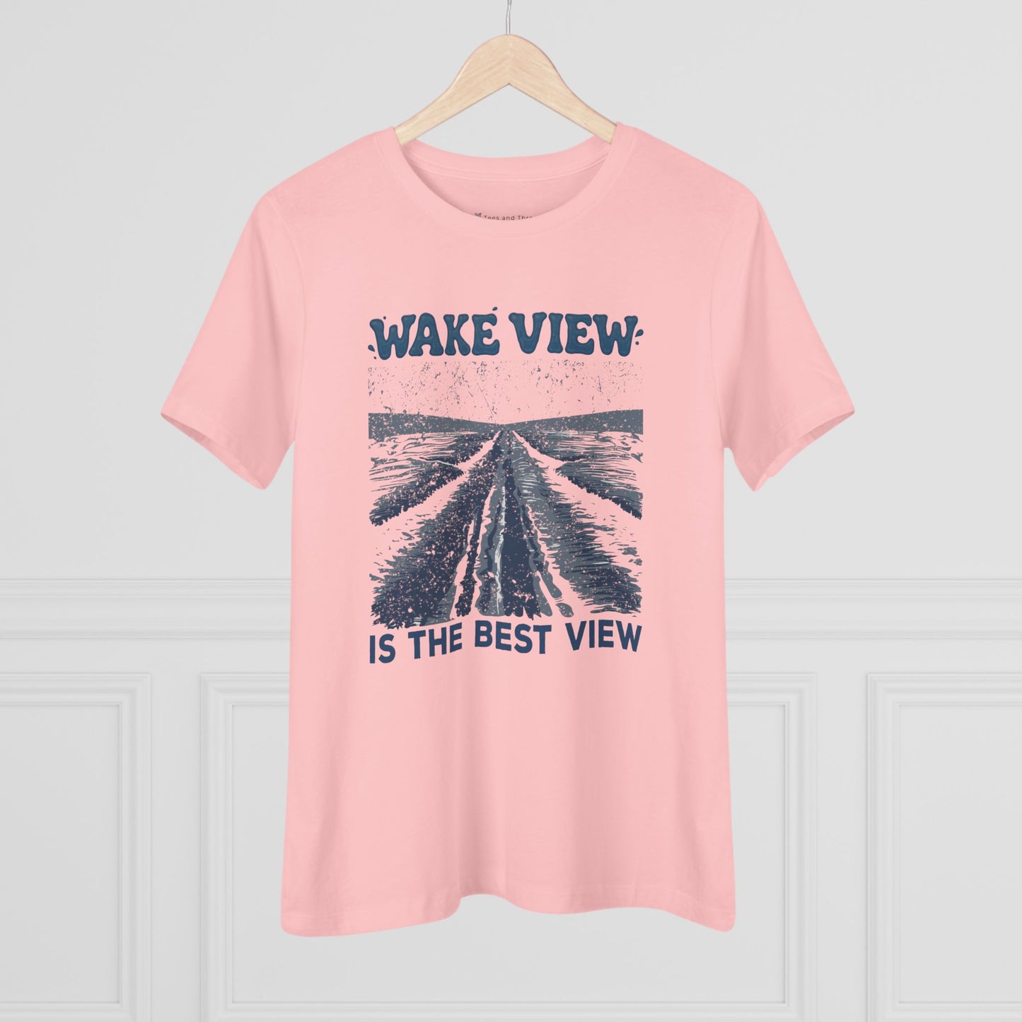 Women's Wake View is The Best View Semi-Relaxed T-Shirt - 3 colors