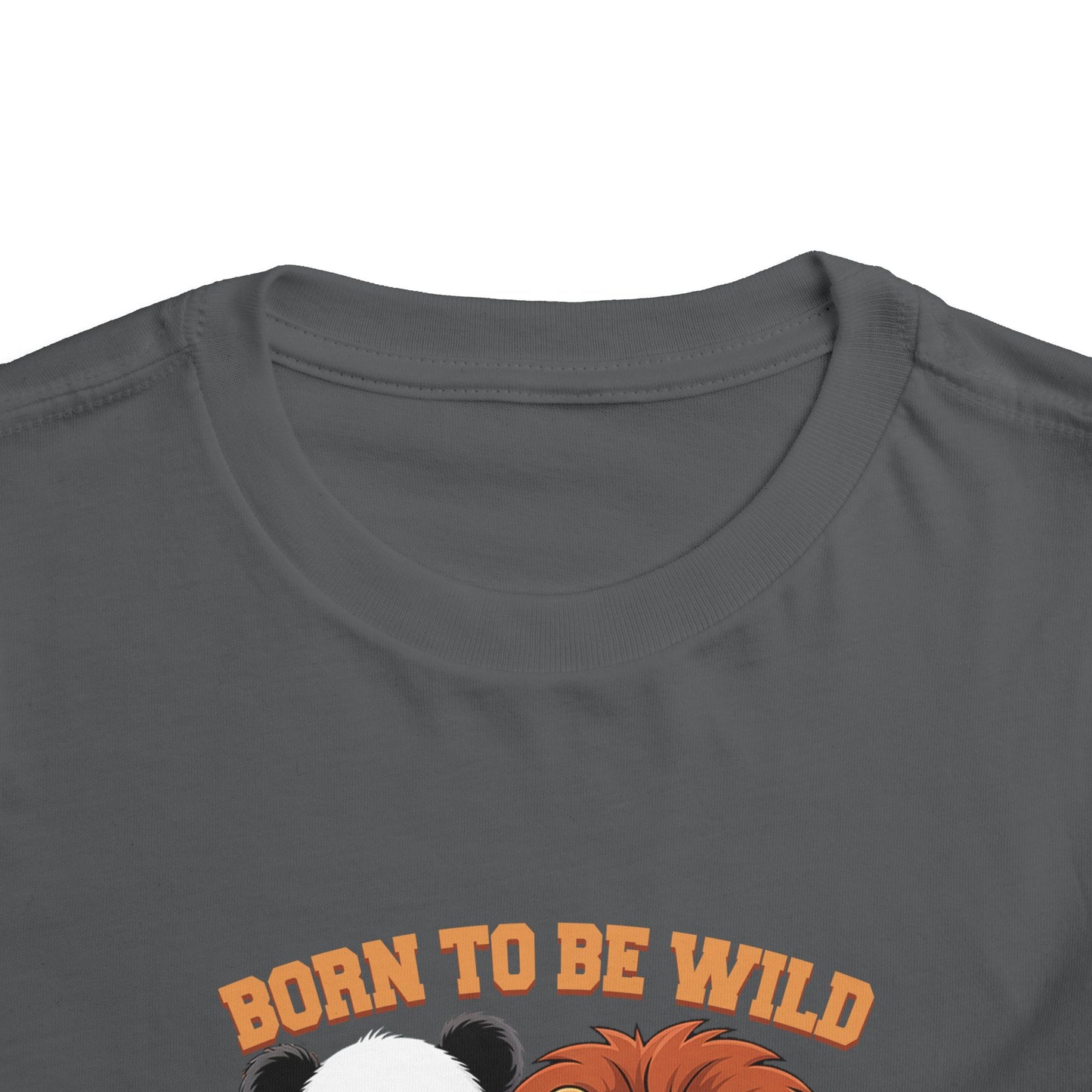 Born To Be Wild Cute Animals Toddler Tee - 8 colors