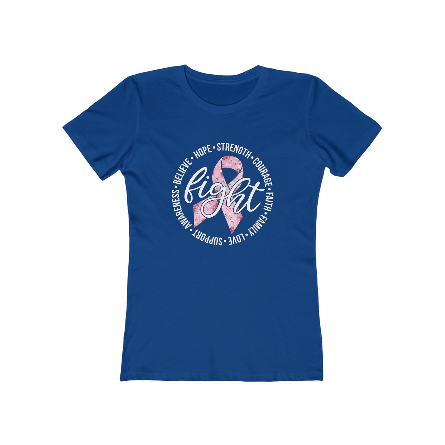 Women's Fight for a Cause T-Shirt - 12 colors