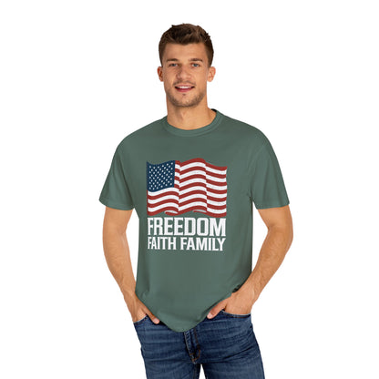 Patriotic Freedom Faith Family T-shirt - 17 colors
